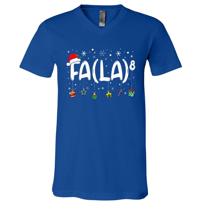 Fa (La)8 Christmas Santa Fa La Math Teacher V-Neck T-Shirt