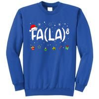 Fa (La)8 Christmas Santa Fa La Math Teacher Tall Sweatshirt