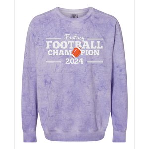 Fantasy League Champ 2024 Winner Fantasy Football Champion Colorblast Crewneck Sweatshirt