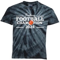 Fantasy League Champ 2024 Winner Fantasy Football Champion Kids Tie-Dye T-Shirt