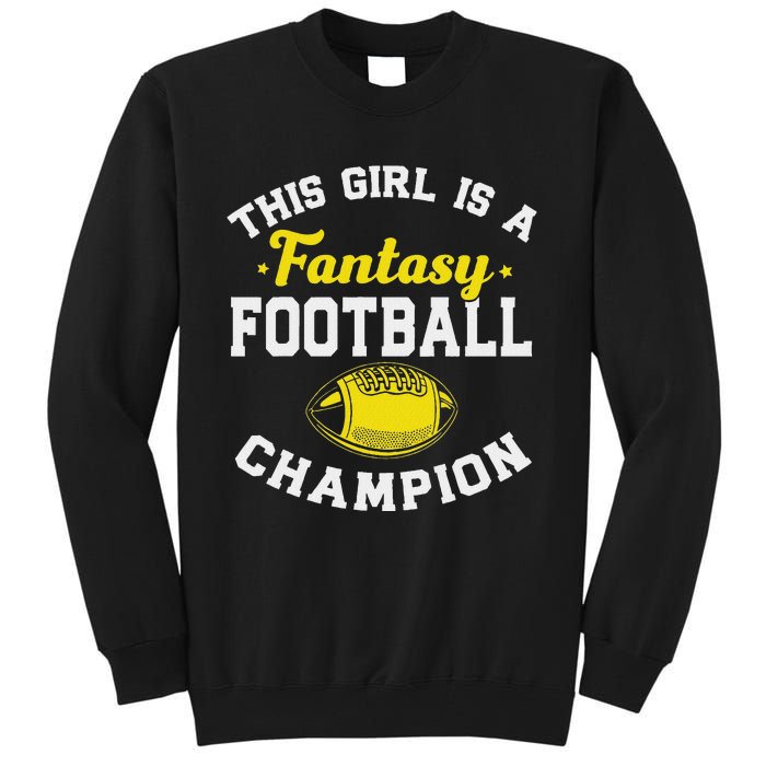 Fantasy League Champ Winner Fantasy Football Champion Tall Sweatshirt