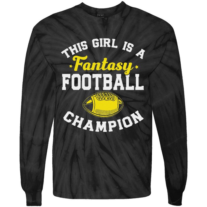 Fantasy League Champ Winner Fantasy Football Champion Tie-Dye Long Sleeve Shirt