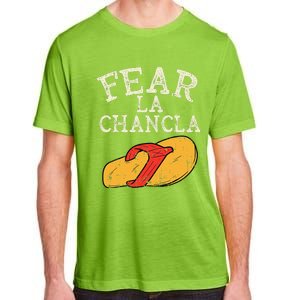 Fear La Chancla Funny Cinco De Mayo Spanish Mexican Adult ChromaSoft Performance T-Shirt