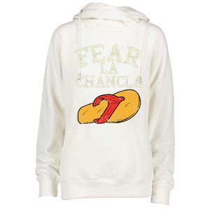 Fear La Chancla Funny Cinco De Mayo Spanish Mexican Womens Funnel Neck Pullover Hood