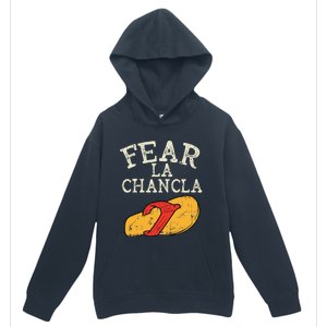 Fear La Chancla Funny Cinco De Mayo Spanish Mexican Urban Pullover Hoodie