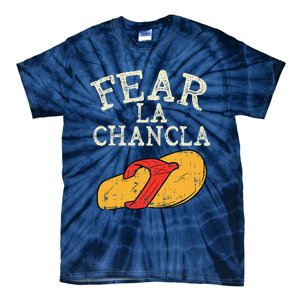 Fear La Chancla Funny Cinco De Mayo Spanish Mexican Tie-Dye T-Shirt