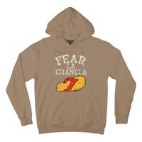 Fear La Chancla Funny Cinco De Mayo Spanish Mexican Hoodie