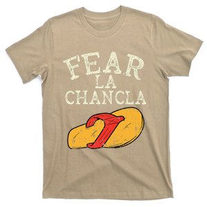 Fear La Chancla Funny Cinco De Mayo Spanish Mexican T-Shirt