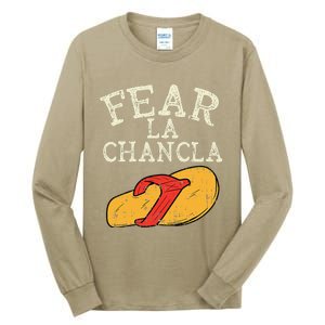 Fear La Chancla Funny Cinco De Mayo Spanish Mexican Tall Long Sleeve T-Shirt