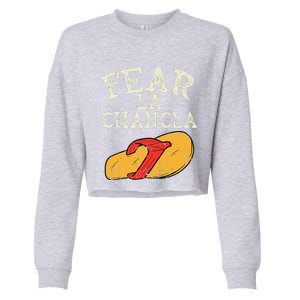 Fear La Chancla Funny Cinco De Mayo Spanish Mexican Cropped Pullover Crew