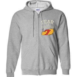 Fear La Chancla Funny Cinco De Mayo Spanish Mexican Full Zip Hoodie