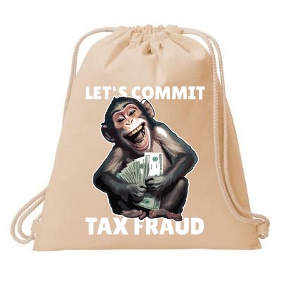 Funny Lets Commit Tax Fraud Monkey Outfit Tax Day Sayings Drawstring Bag