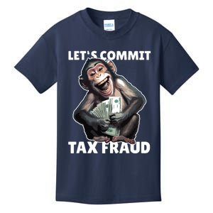 Funny Lets Commit Tax Fraud Monkey Outfit Tax Day Sayings Kids T-Shirt