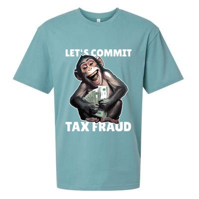 Funny Lets Commit Tax Fraud Monkey Outfit Tax Day Sayings Sueded Cloud Jersey T-Shirt