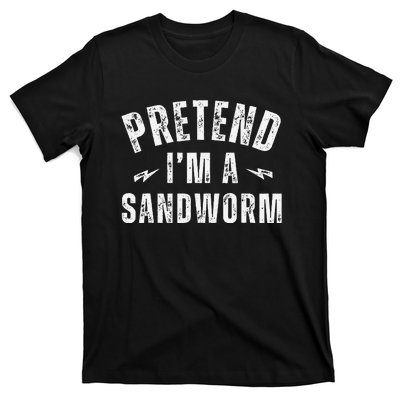 Funny Lazy Costume Last Minute Pretend IM A Sandworm T-Shirt