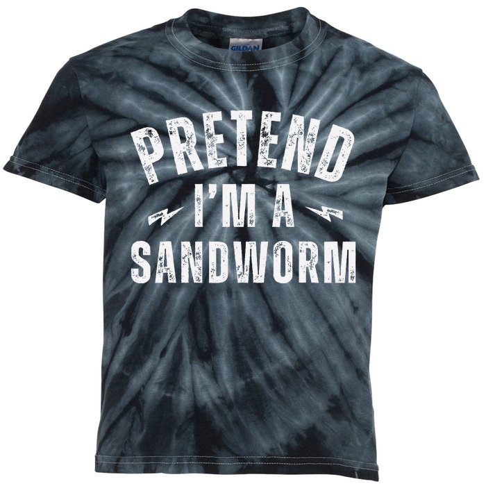 Funny Lazy Costume Last Minute Pretend IM A Sandworm Kids Tie-Dye T-Shirt