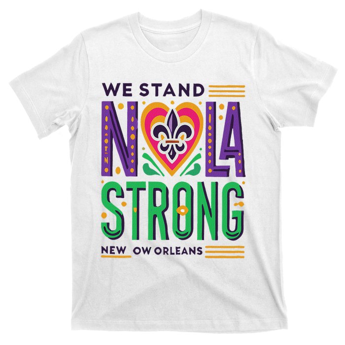 Funny Louisiana Culture T Vintag We Stand Nola Strong Appare T-Shirt