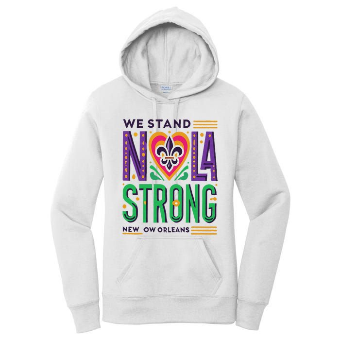 Funny Louisiana Culture T Vintag We Stand Nola Strong Appare Women's Pullover Hoodie