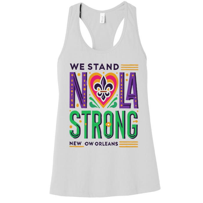 Funny Louisiana Culture T Vintag We Stand Nola Strong Appare Women's Racerback Tank