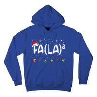 Fa (La)8 Christmas Santa Fa La Math Teacher Tall Hoodie