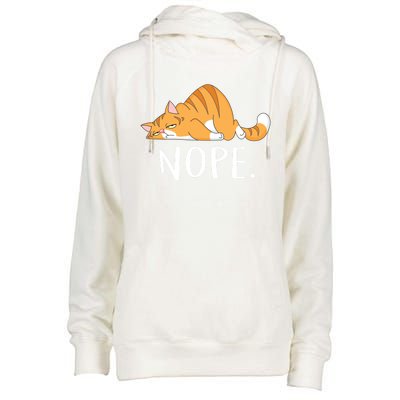 Funny Lazy Cat Nope Not Today Gift Womens Funnel Neck Pullover Hood