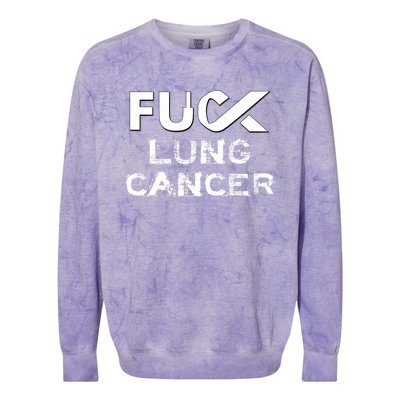 Fuck Lung Cancer Awareness Cool Gift Colorblast Crewneck Sweatshirt