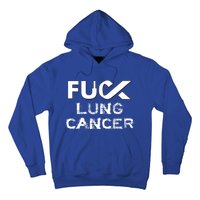 Fuck Lung Cancer Awareness Cool Gift Hoodie