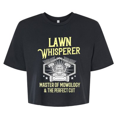 Funny Lawn Care Gift Landscaper Mowing Bella+Canvas Jersey Crop Tee