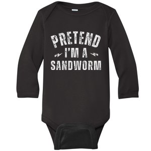 Funny Lazy Costume Last Minute Pretend IM A Sandworm Baby Long Sleeve Bodysuit