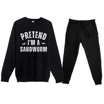 Funny Lazy Costume Last Minute Pretend IM A Sandworm Premium Crewneck Sweatsuit Set