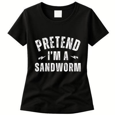 Funny Lazy Costume Last Minute Pretend IM A Sandworm Women's T-Shirt
