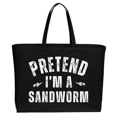 Funny Lazy Costume Last Minute Pretend IM A Sandworm Cotton Canvas Jumbo Tote