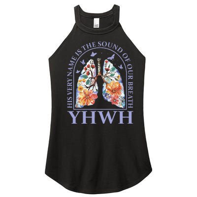 Floral Lung Christian Our Very Breath Speaks His Name Yhwh Women’s Perfect Tri Rocker Tank