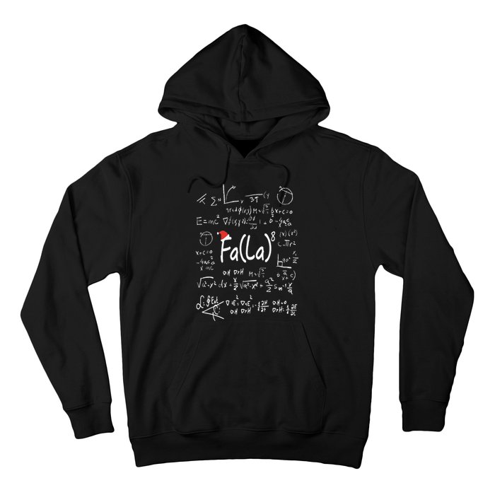 Fa (La)8 Christmas Santa Fa La Math Teacher Chalkboard Xmas Hoodie