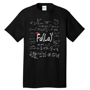 Fa (La)8 Christmas Santa Fa La Math Teacher Chalkboard Xmas Tall T-Shirt