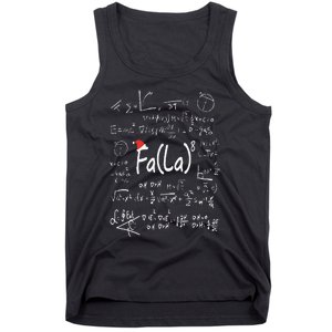 Fa (La)8 Christmas Santa Fa La Math Teacher Chalkboard Xmas Tank Top