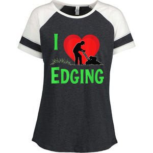 Funny Lawn Care I Love Edging Gardening Enthusiast Enza Ladies Jersey Colorblock Tee