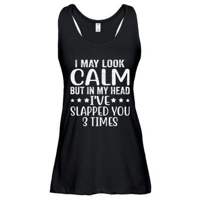 Funny Look Calm But In My Head Ive Slapped You 3 Times Ladies Essential Flowy Tank