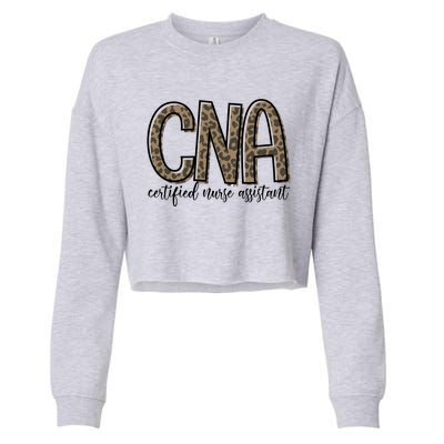 Funny Leopard Cna Happy Certified Nurse Assistant Week Funny Gift Cropped Pullover Crew