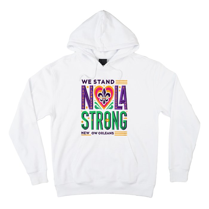 Funny Louisiana Culture T Vintag We Stand Nola Strong Hoodie