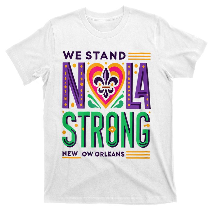 Funny Louisiana Culture T Vintag We Stand Nola Strong T-Shirt