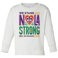 Funny Louisiana Culture T Vintag We Stand Nola Strong Toddler Long Sleeve Shirt