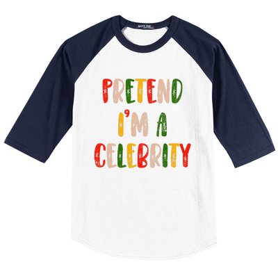 Funny Lazy Christmas Costume Pretend IM A Celebrity Baseball Sleeve Shirt