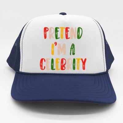 Funny Lazy Christmas Costume Pretend IM A Celebrity Trucker Hat