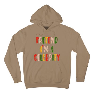 Funny Lazy Christmas Costume Pretend IM A Celebrity Hoodie