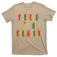 Funny Lazy Christmas Costume Pretend IM A Celebrity T-Shirt