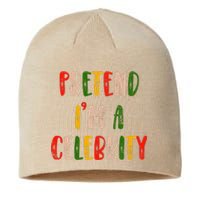 Funny Lazy Christmas Costume Pretend IM A Celebrity Sustainable Beanie