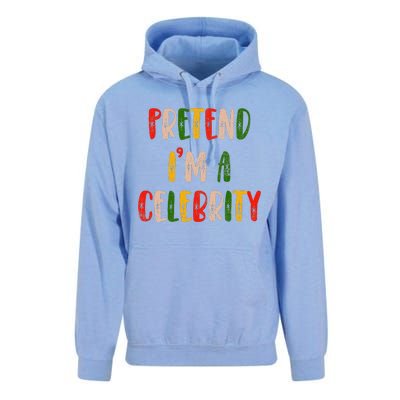 Funny Lazy Christmas Costume Pretend IM A Celebrity Unisex Surf Hoodie