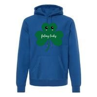 Feeling Lucky Cute Shamrock St Patrick's Day Irish Party Cute Gift Premium Hoodie