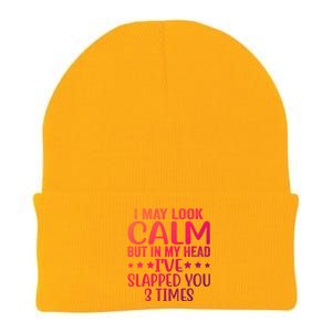 Funny Look Calm But In My Head Ive Slapped You 3 Times Cute Gift Knit Cap Winter Beanie